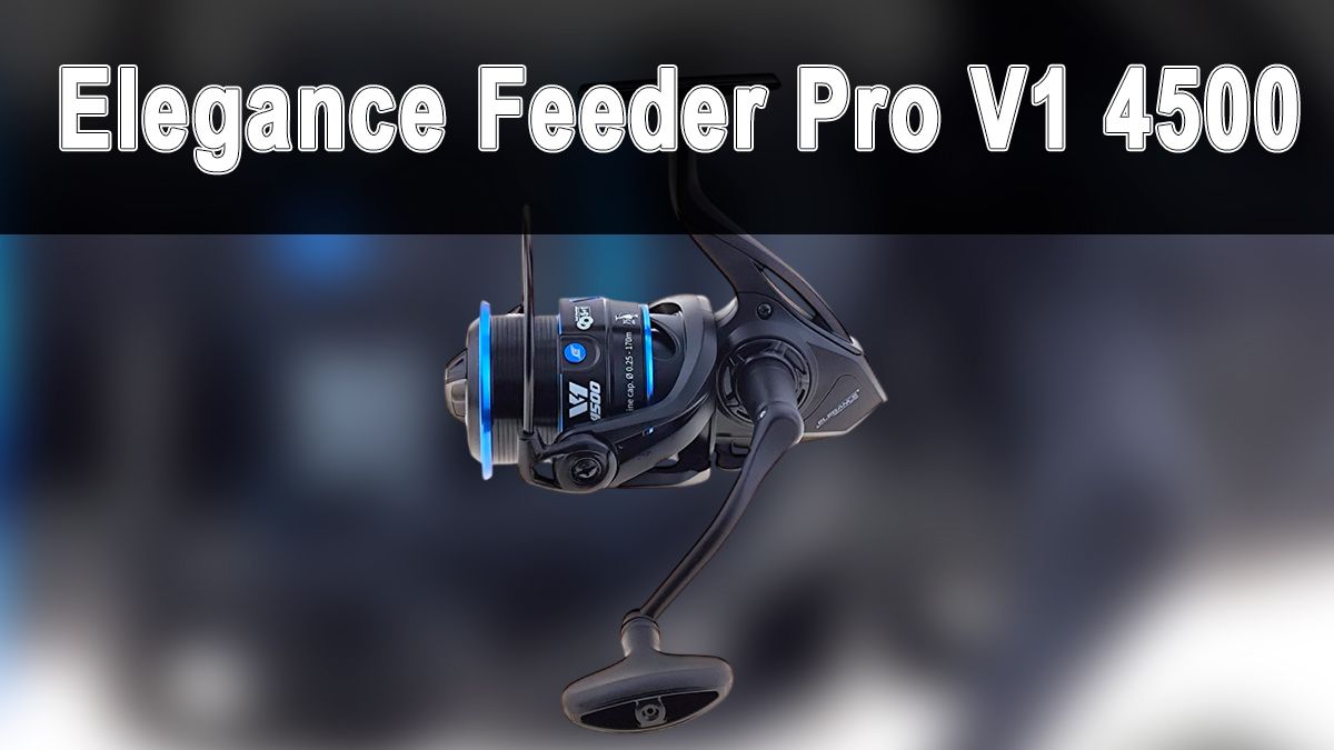 Обзор катушки Elegance Feeder Pro V1 4500: сбалансированная классика для фидера